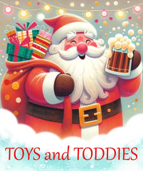 Toys and Toddies Party